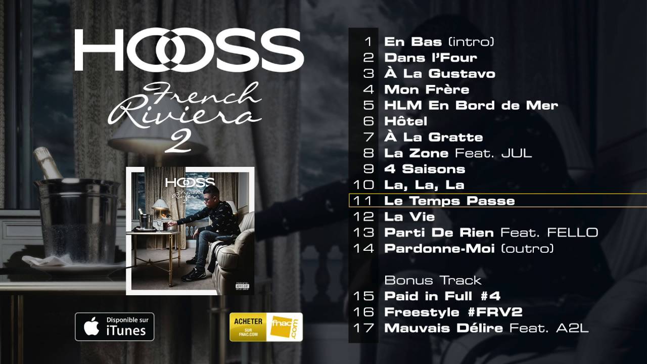 HOOSS // Le temps passe  // Audio officiel 2016 // #FrenchRivieraVol2