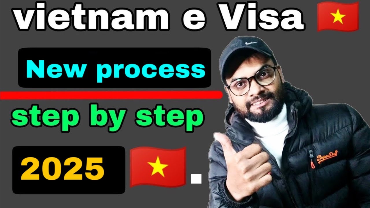 How to apply Vietnam e visa new process in 2025 | Vietnam e visa for Indian new rules in 2025