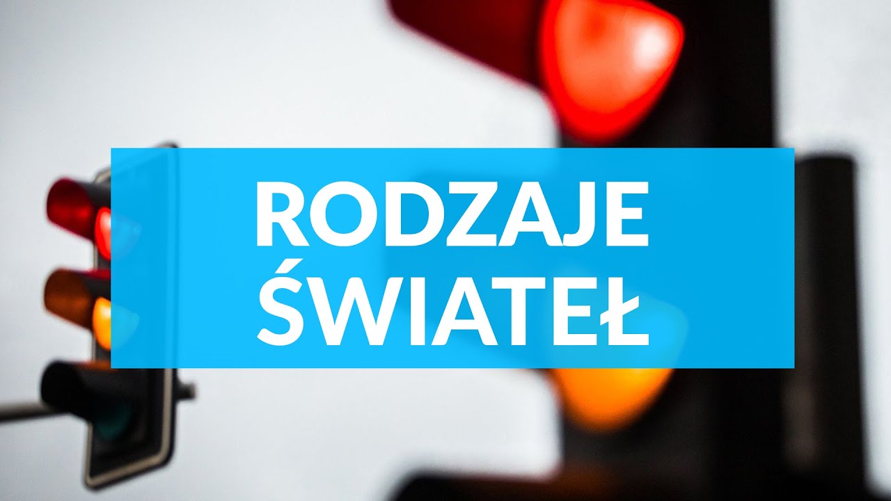 Rodzaje świateł. Światła kolizyjne i bezkolizyjne. Podstawy. Prawo jazdy
