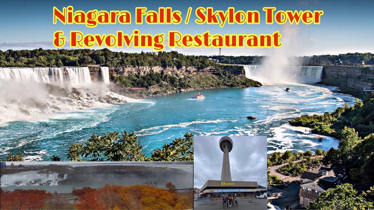 NIAGARA FALLS / SKYLON TOWER & REVOLVING RESTAURANT / 11-14-2021