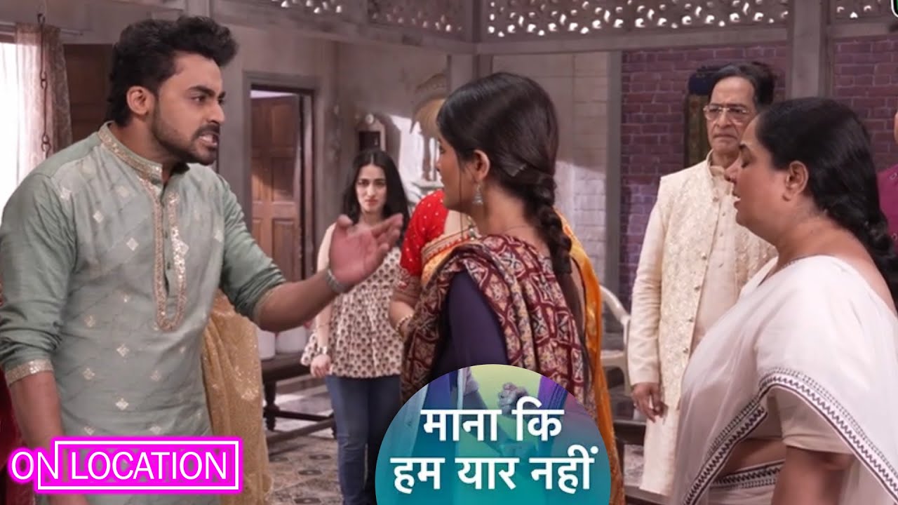  Maana Ki Hum Yaar Nahi| Krishna ने गुस्से में खोया आपा Khushi को सुनाई खरी खोटी|ON Location 