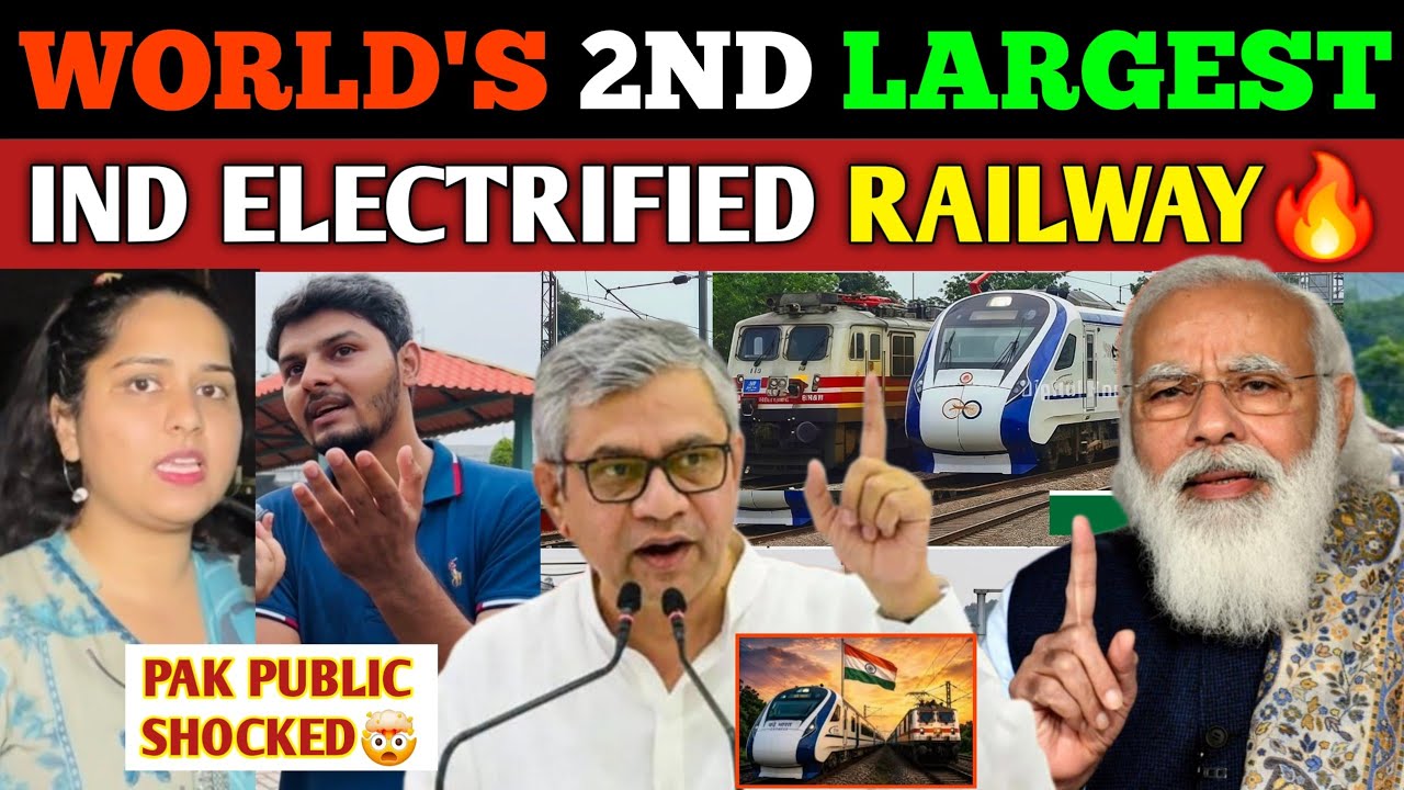 INDIAN RAILWAYS BEATING CHINA | 2ND LARGEST ELECTRIFIED NETWORK IN WORLD | PAK public reacts