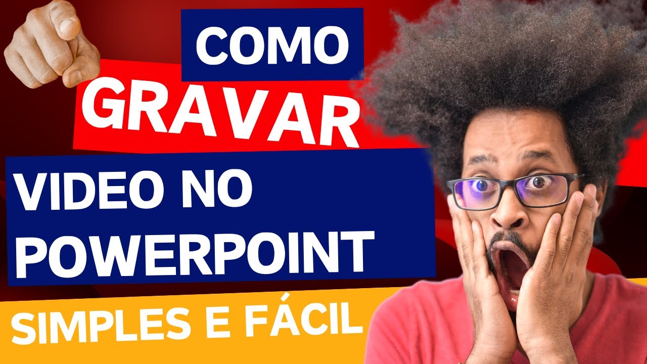 Como gravar vídeo no PowerPoint? Simples e fácil.