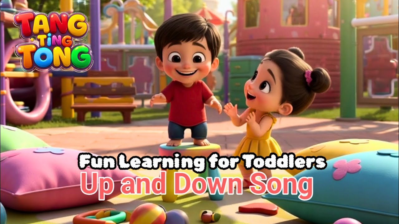 Up and Down Song | 3D Kids Song | Tang Ting Tong Channel | Fun Learning for Toddlers