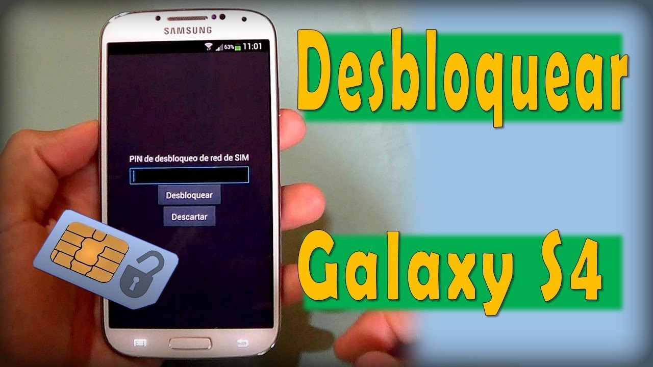 Liberar Desbloquear Samsung Galaxy S4 | PIN de desbloqueo de red de SIM