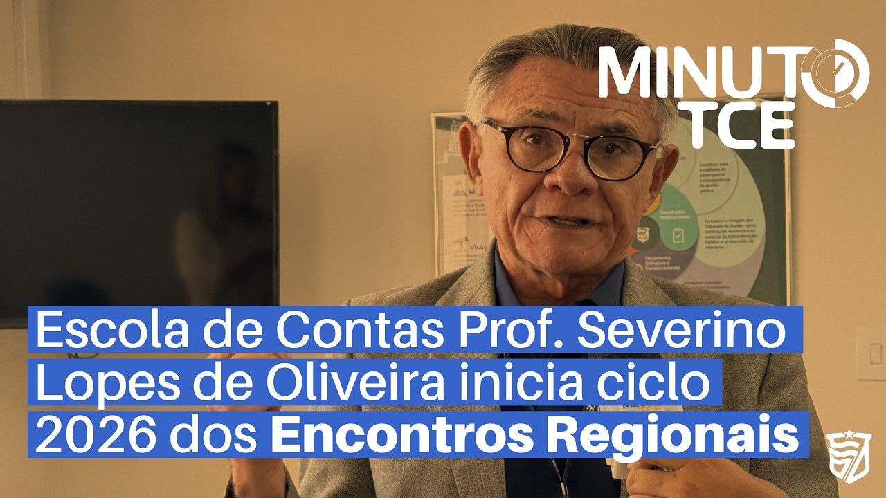 Escola de Contas Prof. Severino Lopes de Oliveira inicia ciclo 2026 dos Encontros Regionais.