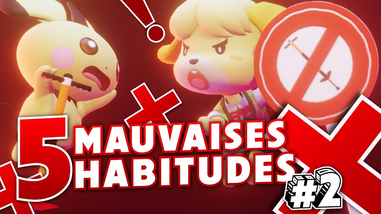 5 MAUVAISES HABITUDES dans SMASH ULTIMATE #2