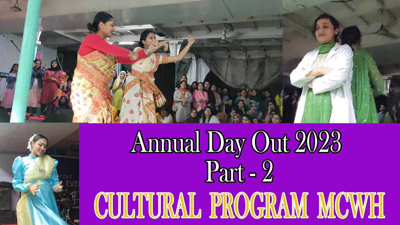 Annual Day Out 2023 Part - 2 । Cultural Program MCWH। Medical College for Women and Hospital