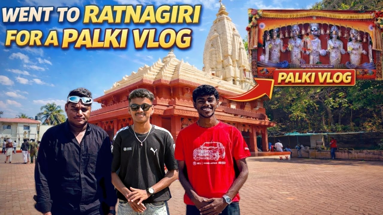 WENT TO RATNAGIRI FOR A PALKI VLOG 12