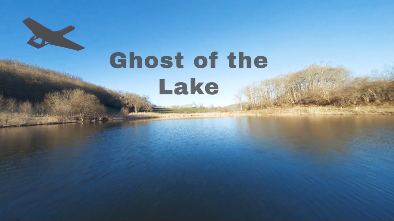 Ghost of the Lake - FPV - Nano Drak 40