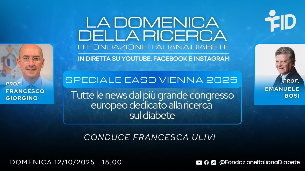 DOMENICA DELLA RICERCA: SPECIALE EASD 2025