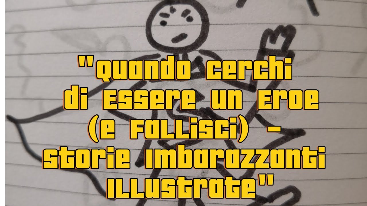 quando cerchi di essere un eroe (e Fallisci) storie imbarazzanti Illustrate