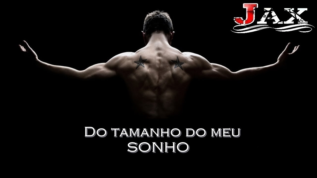 Jax - Do tamanho do meu sonho