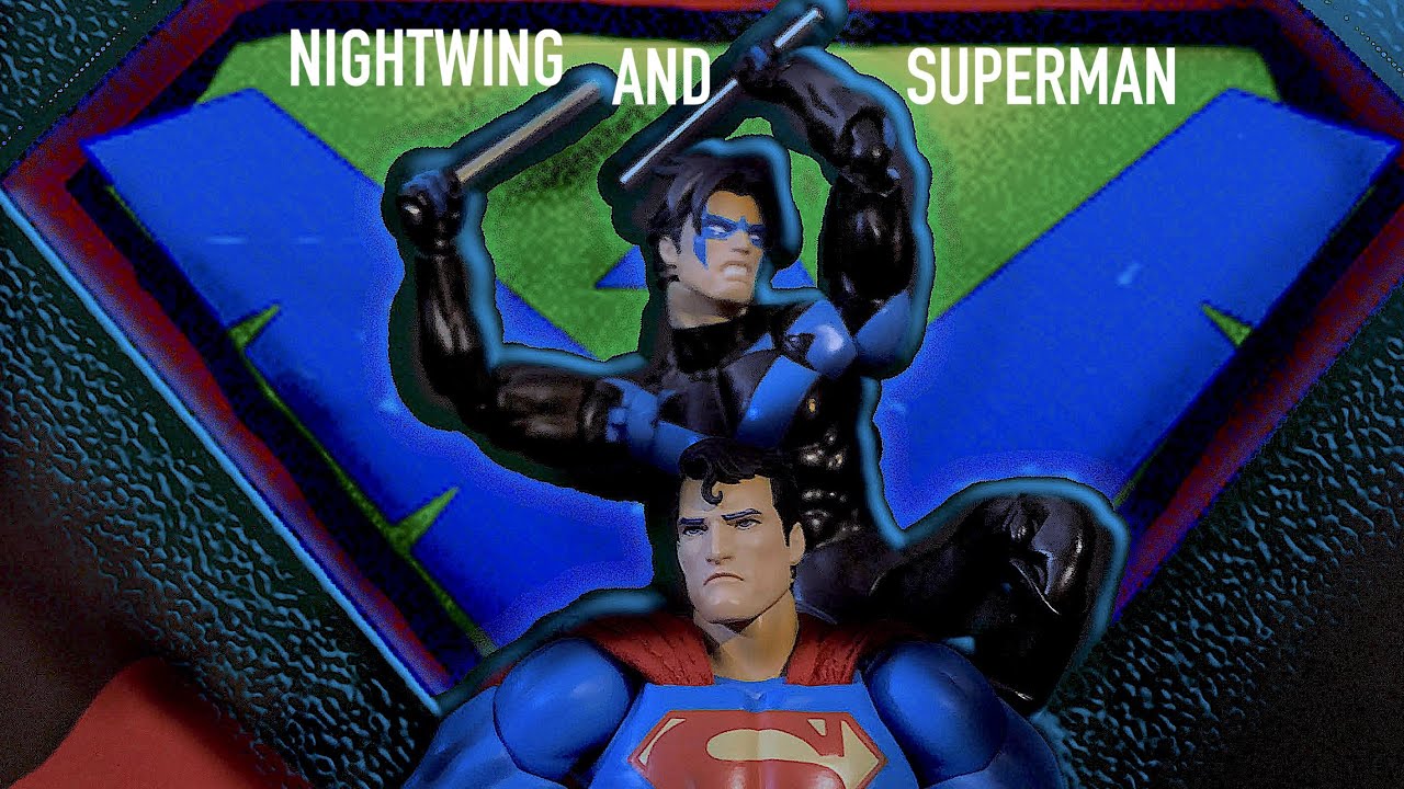 NIGHTWING AND SUPERMAN (A DC Stop Motion)