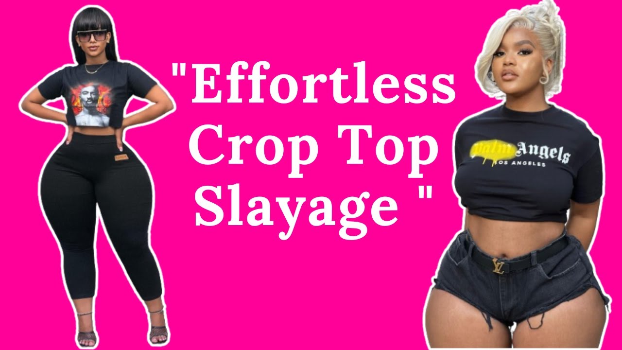 Black Women Slay Crop Tops Effortlessly: Inspiring Curvy and Plus Size Models