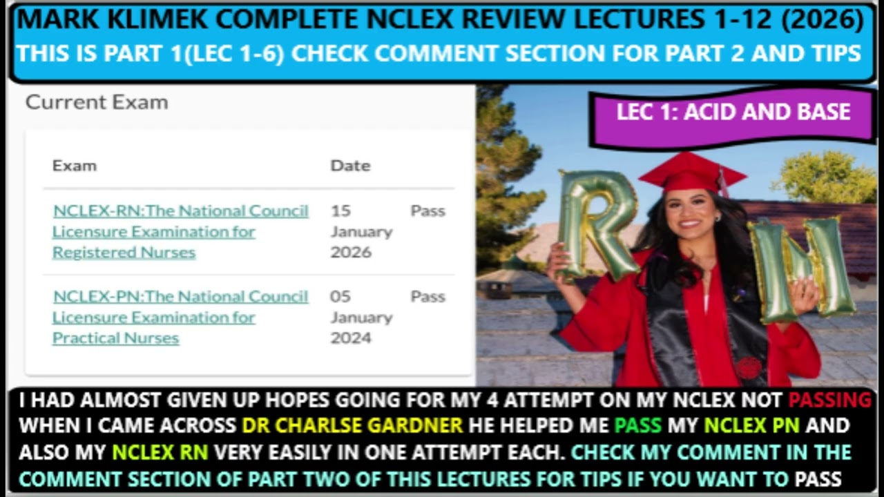 MARK KLIMEK COMPLETE NCLEX REVIEW LECTURES 1-12 \ PART 1\CHECK THE COMMENT SECTION FOR MY TIPS