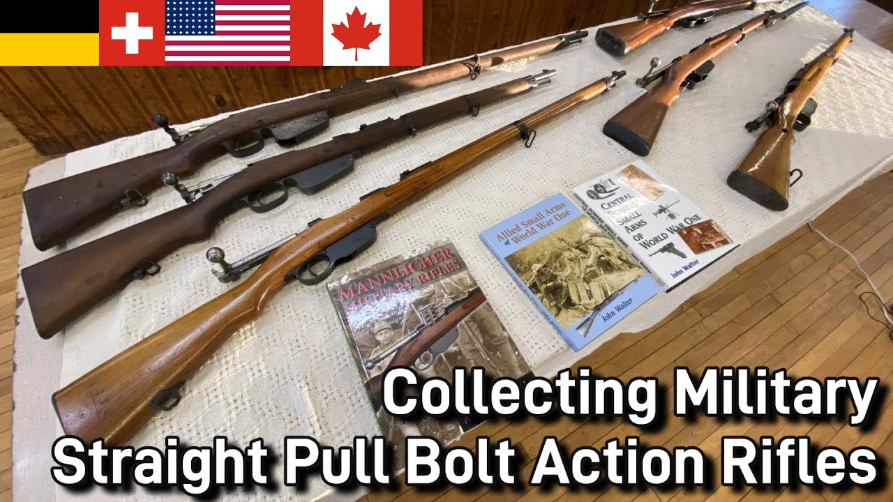 Collecting Military Straight Pull Action Rifles
