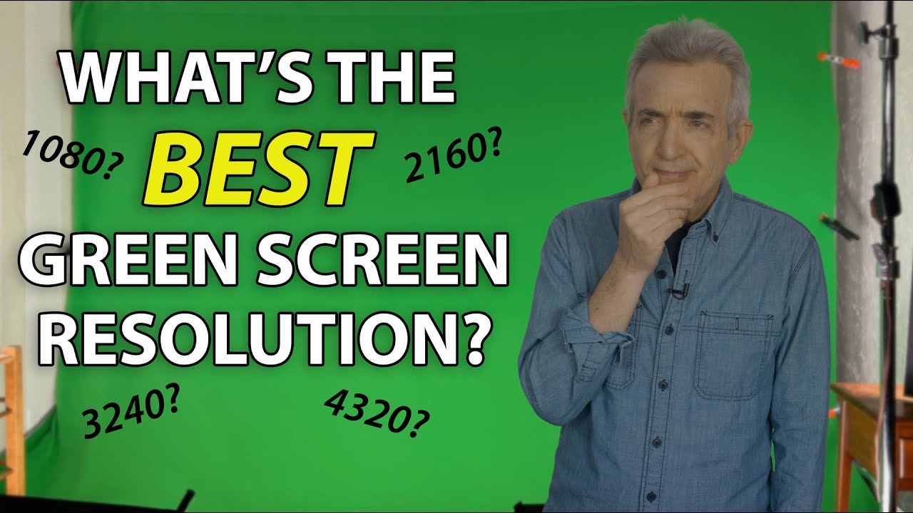 What's the best resolution for green screen videos shot in a small room?