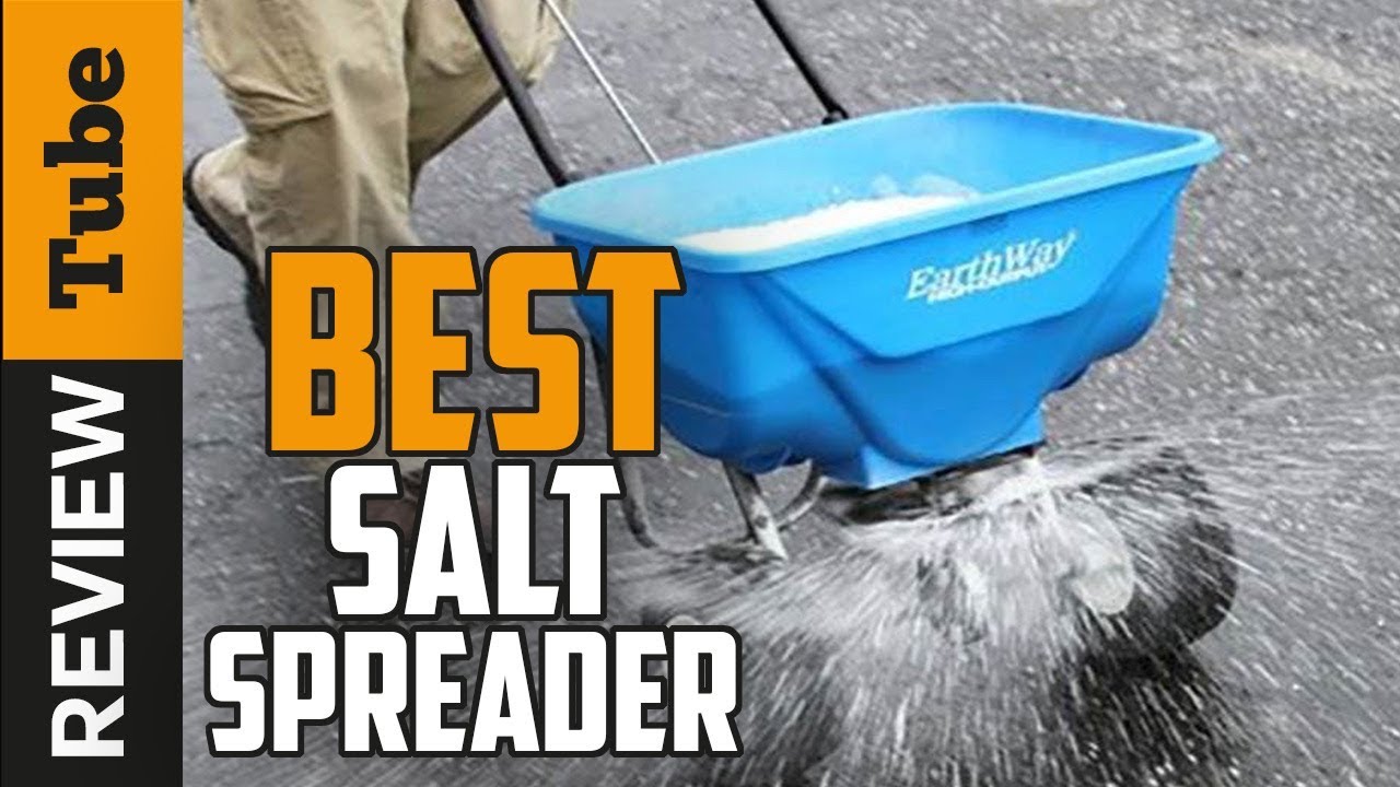 ✅ Spreader: Best Salt Spreader (Buying Guide)