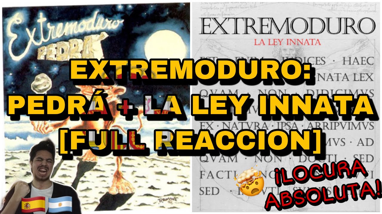 🇪🇸🇦🇷 EXTREMODURO - PEDRÁ + LA LEY INNATA [FULL REACCION] 🤯🔥
