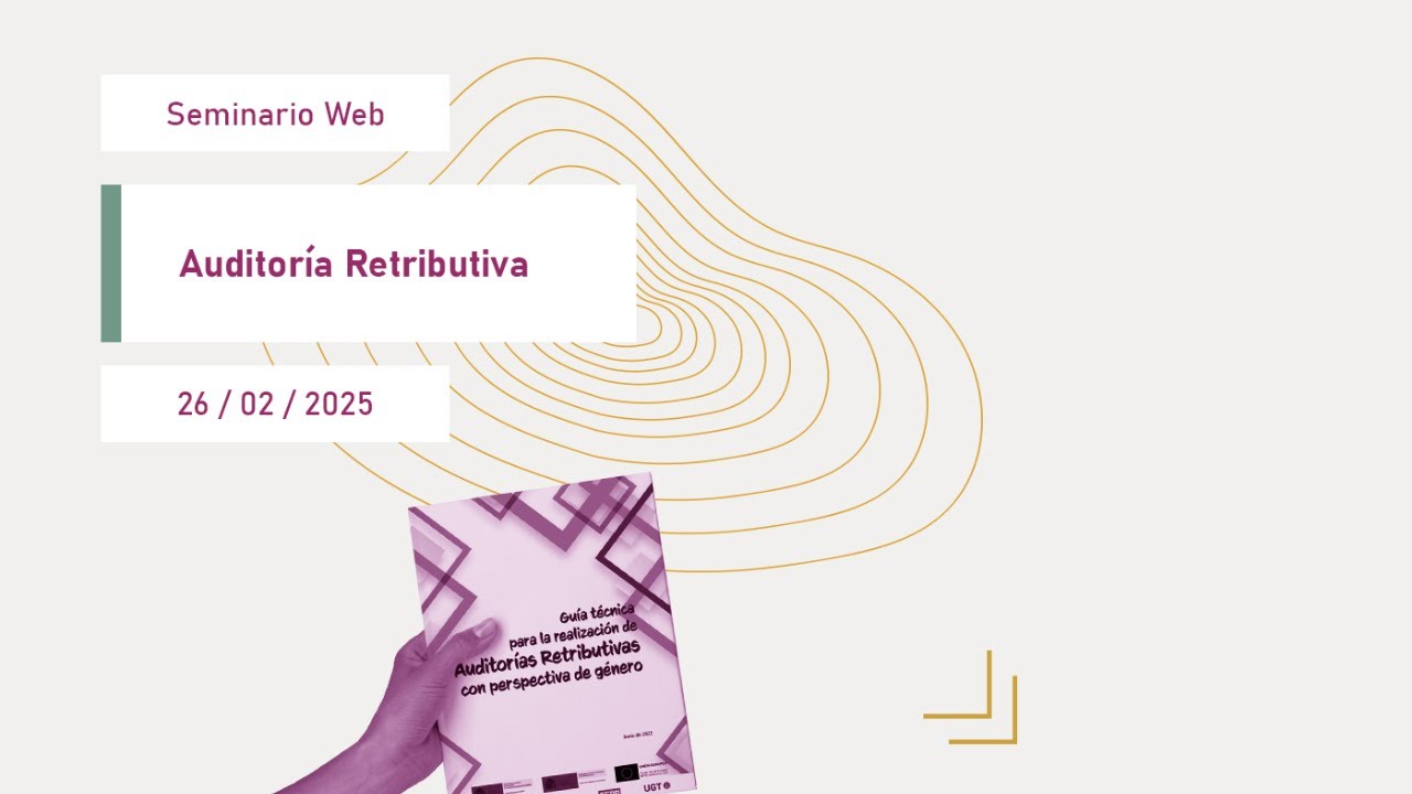 Seminario web sobre la herramienta de auditoría retributiva