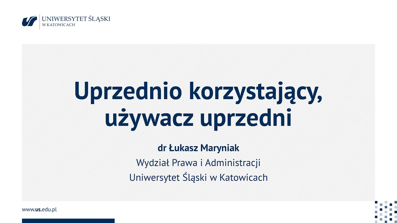 Uprzednio korzystający (używacz uprzedni)