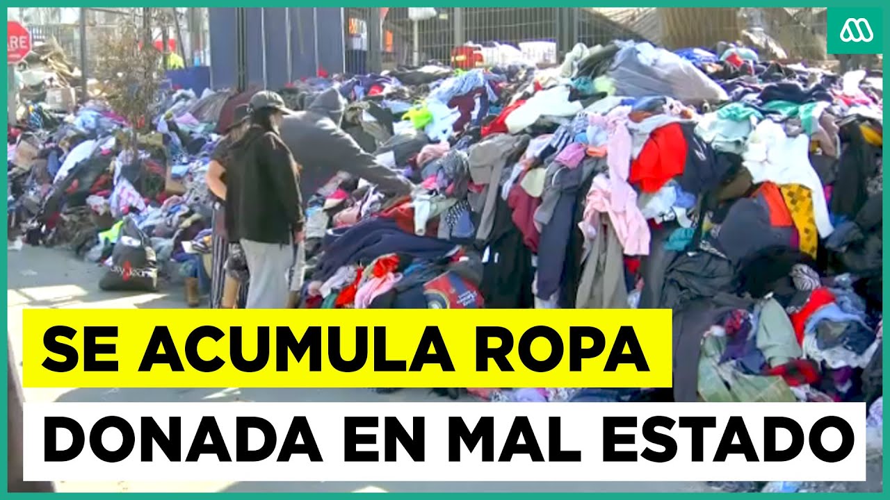 Centros de acopio saturados de ropa en mal estado: Esto es lo que necesitan los damnificados