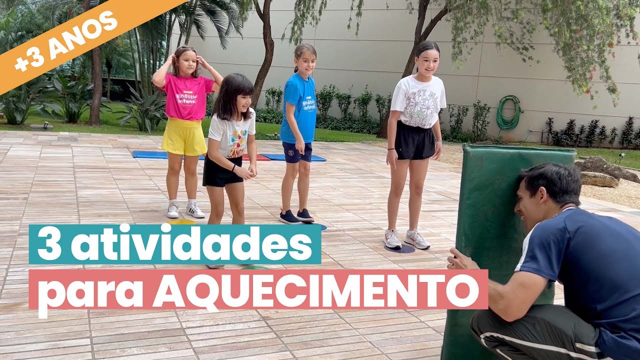 3 aquecimentos dinâmicos e DIVERTIDOS para crianças | Ginástica Infantil