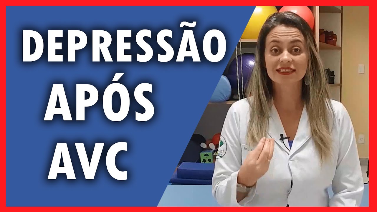 DEPRESSÃO APÓS AVC PODE ATRAPALHAR A RECUPERAÇÃO ? Ludmila Toni