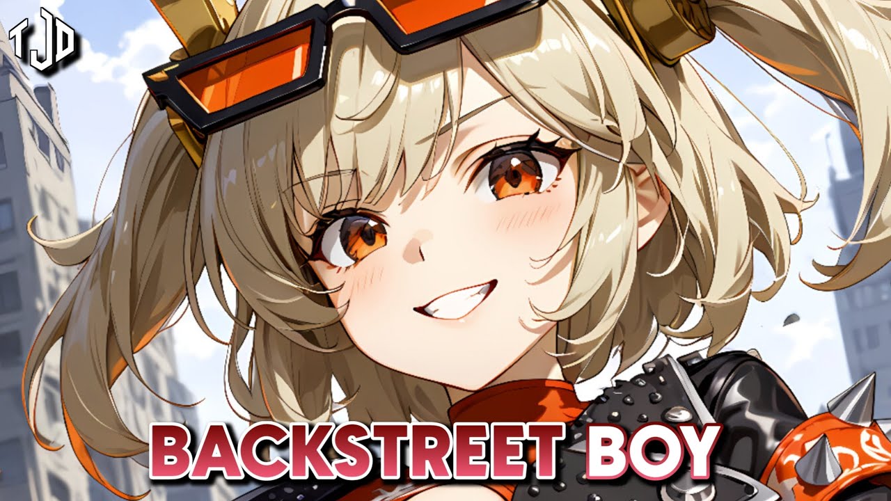 Nightcore - Backstreet Boy (lyrics)