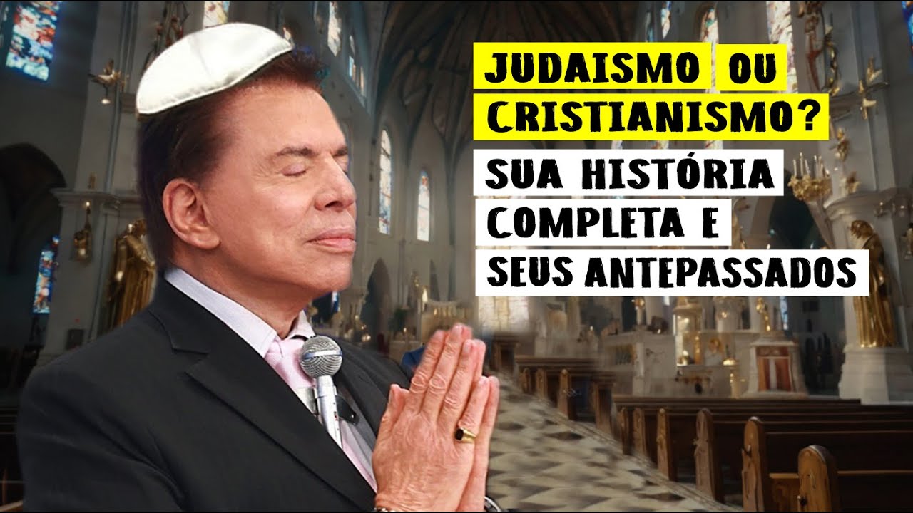 QUEM FOI SILVIO SANTOS, JUDAISMO OU CRISTIANISMO. Sua Hist&oacute;ria  e Religi&atilde;o Completa.