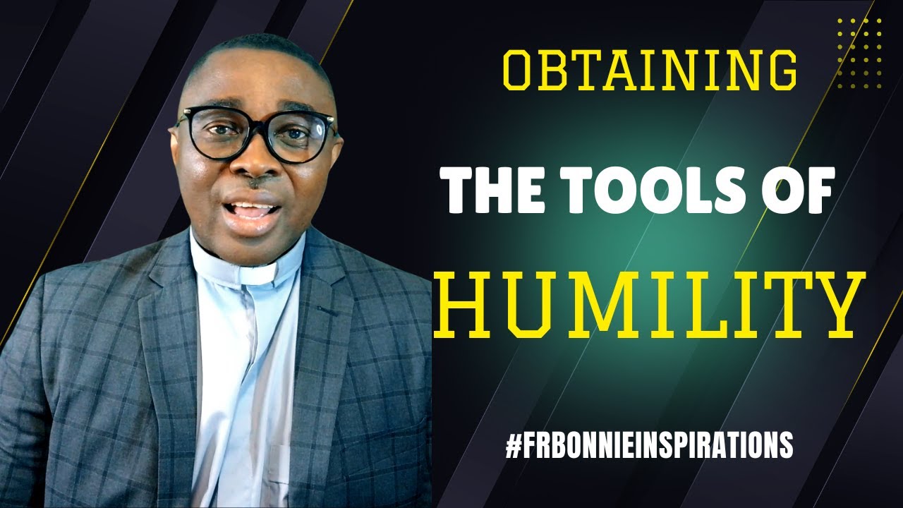 Obtaining The Tools of Humility: Reflection For 22nd Sunday in Ordinary Time (Year C)