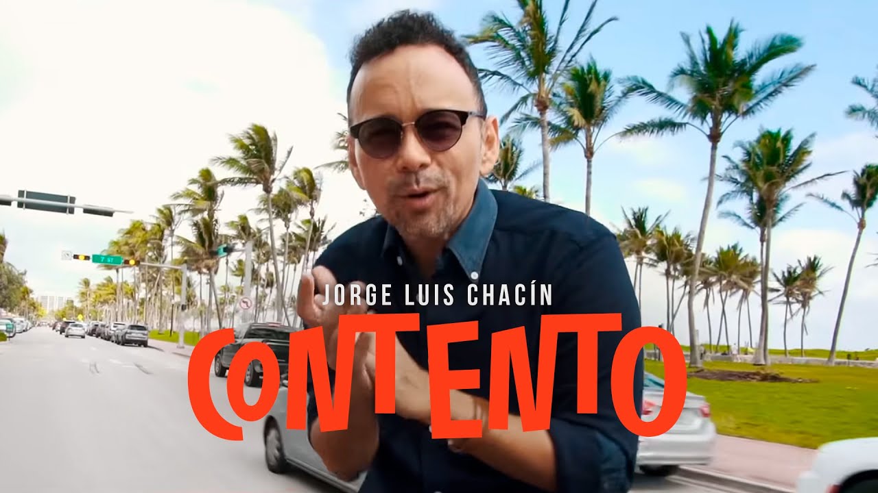 Jorge Luis Chacin - Contento (Video Oficial)