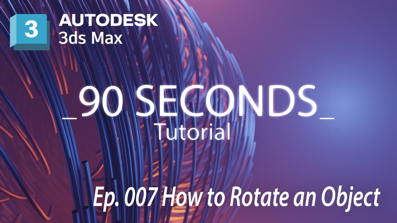 🌟3DS Max Tutorial🌟: Learn Rotation in 3DS Max | Essential Tips & Tricks | 2 Minutes Tutorial [E007]
