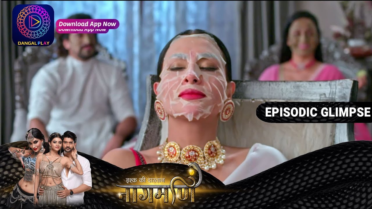 Ishq Ki Dastaan Naagmani | EP173 Part 2 | Episodic Glimpse | Dangal TV