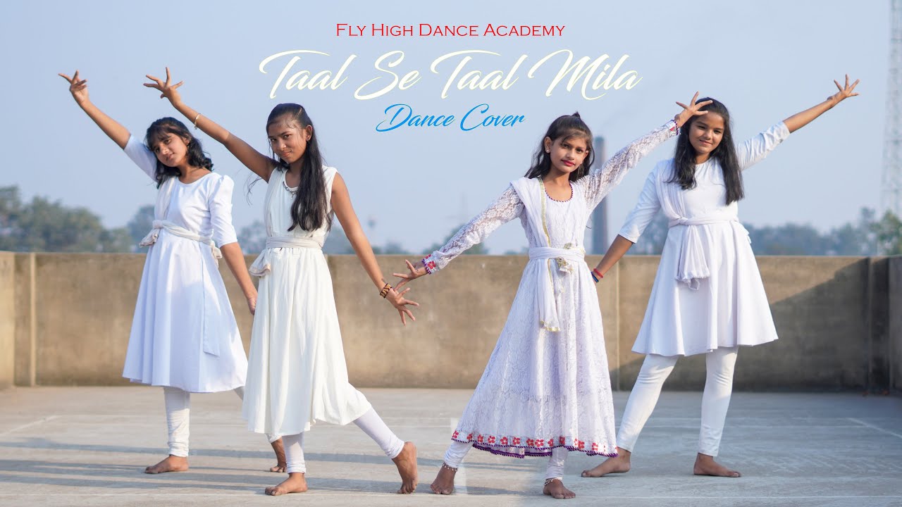 Taal Se Taal Mila | Semi Classical Dance Cover | Fly High Dance Academy