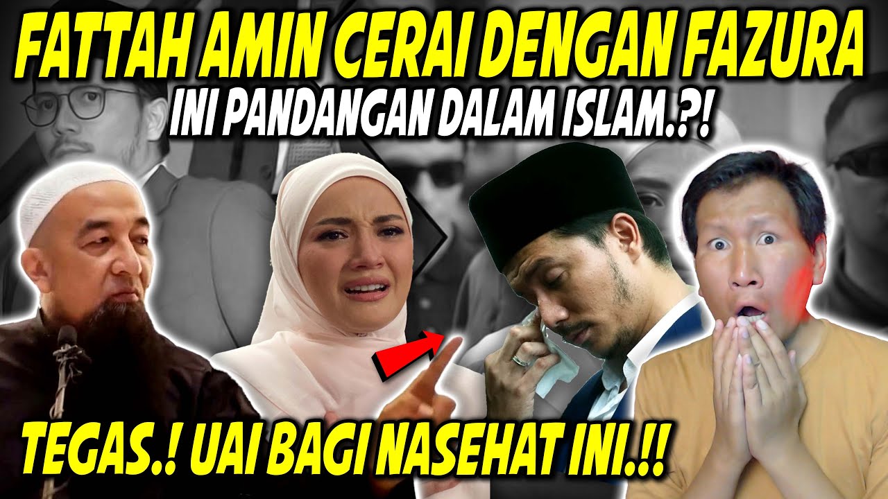 PANAS❗DALAM ISLAM SUDAH DI TEGASKAN‼ KES FATTAH AMIN DAN FAZURA INI NASEHAT USTAZ AZHAR IDRUS
