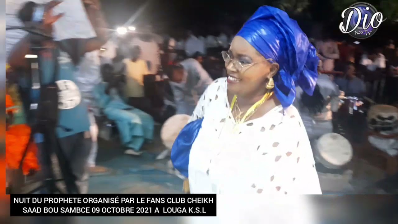NUIT DU PROPHETE P.S.L ORGANISÉ LE FANS CLUB DE CHEIKH SAAD BOUH SAMB DE LOUGA CE SAMEDI 09 OCT 2021