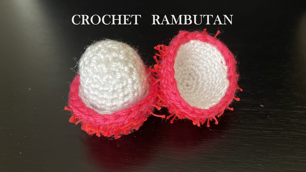 Crochet rambutan