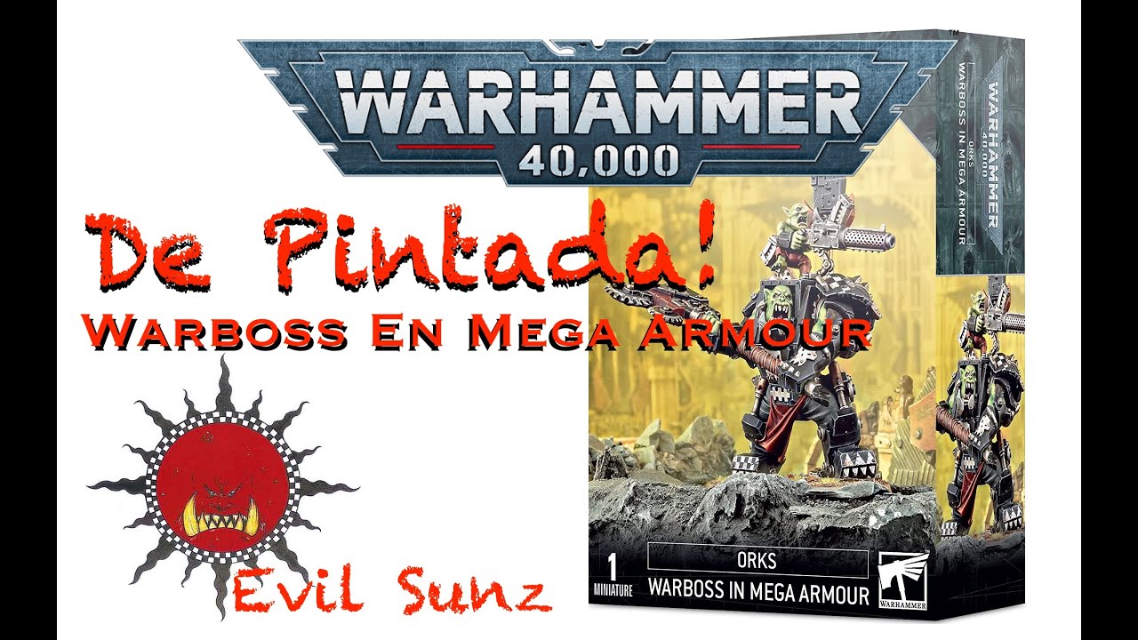 De Pintada! 40K - Warboss en Mega armour (español)