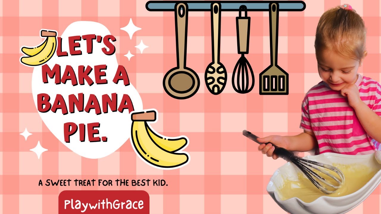 Adorable Little Chef Makes a Delicious Banana Pie