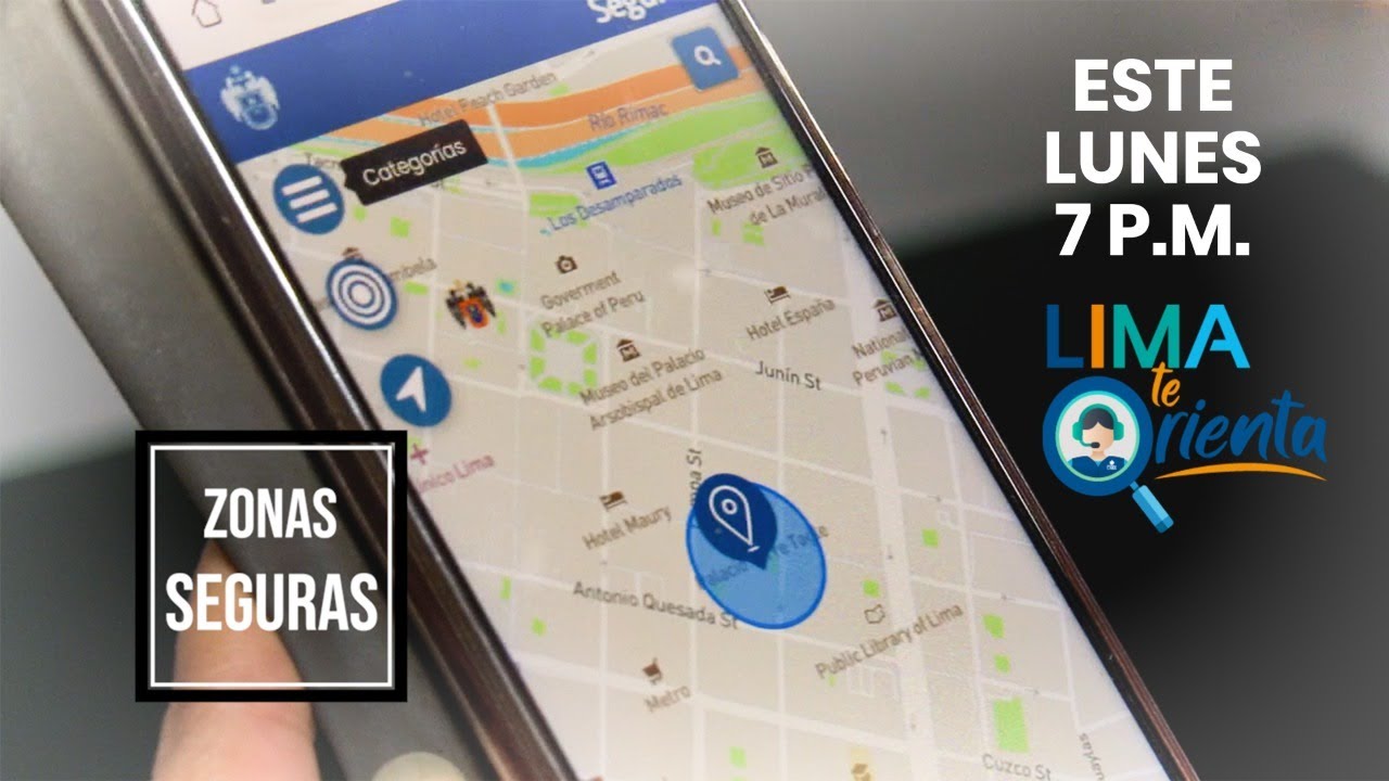 Lima te orienta: Conoce nuestro mapa de zonas seguras