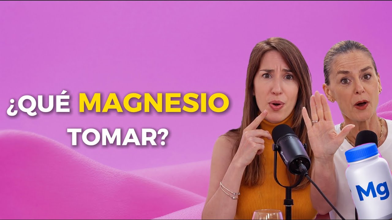 ¿Qué MAGNESIO tomar? Tipos, dosis y errores comunes del Magnesio