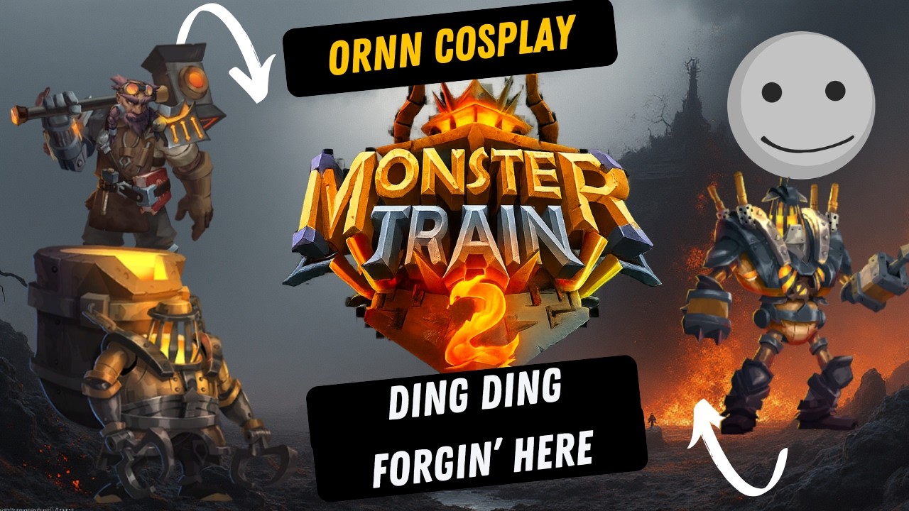 Monster Train 2 DLC - Forgin Like We're Ornn