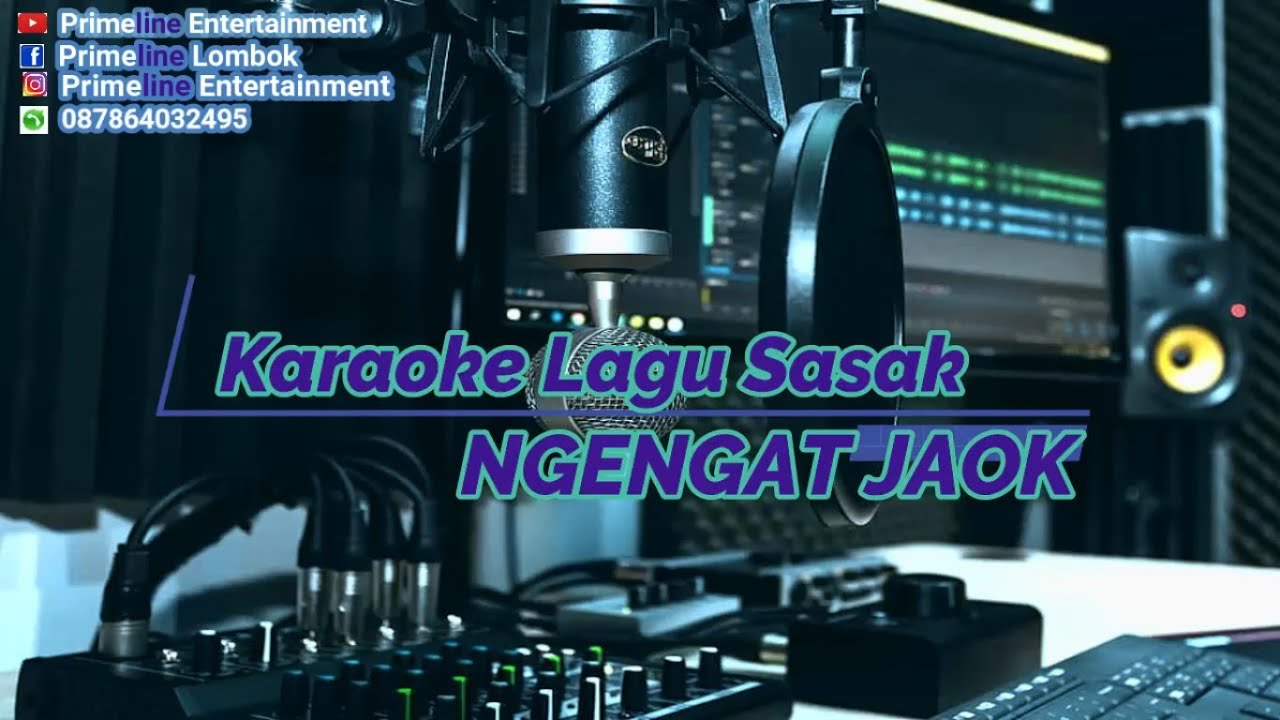 Karaoke Lagu sasak~Ngengat Jaoq_Mustamin Temu Karya05