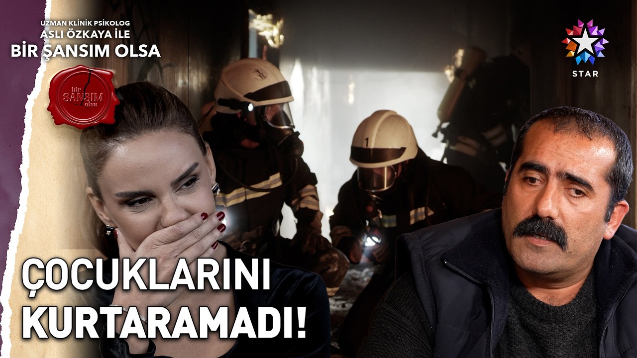 İtfaiye Eri Selçuk'un Acı Vedası: Evlatlarımın Ölüsünü Ben Çıkardım!