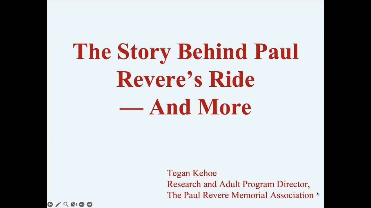 The Story Behind Paul Revere&rsquo;s Ride &mdash; And More