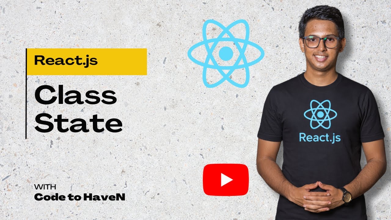 React JS Tutorial Bangla #11: React State in Class Component (Part 1) | componentWillMount