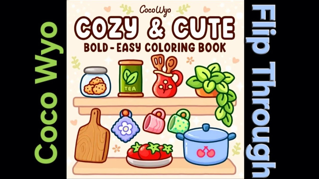 Cozy and Cute Coloring Book for Adults by Coco Wyo Flip Through