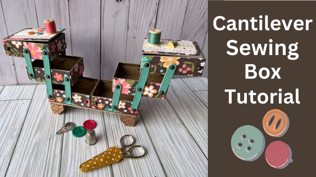 Cantilever Sewing Box: Grafix Chipboard